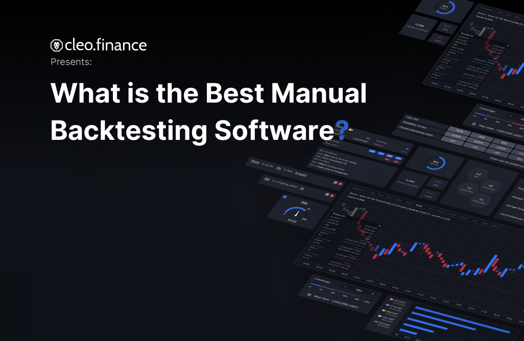 Tittle Image: What is the Best Manual Backtesting Software